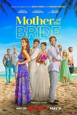 Download Mother of the Bride (2024) Dual Audio